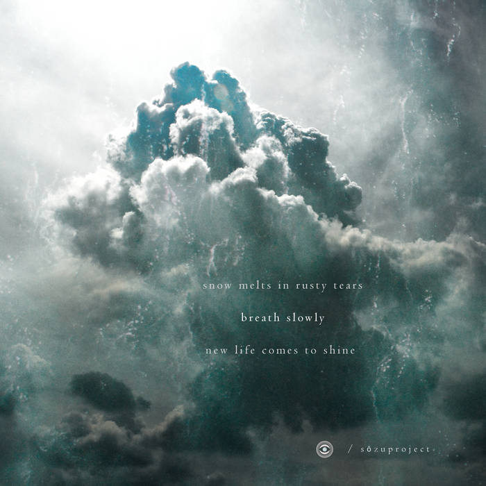 Breathe Slowly album cover. The image shows a sky filled with dark clouds with text on it.