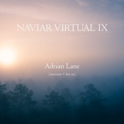 Naviar Virtual IX album cover. The image contains text mentioning NAVIAR VIRTUAL IX, with the artist's name Adrian Lane and about the event.